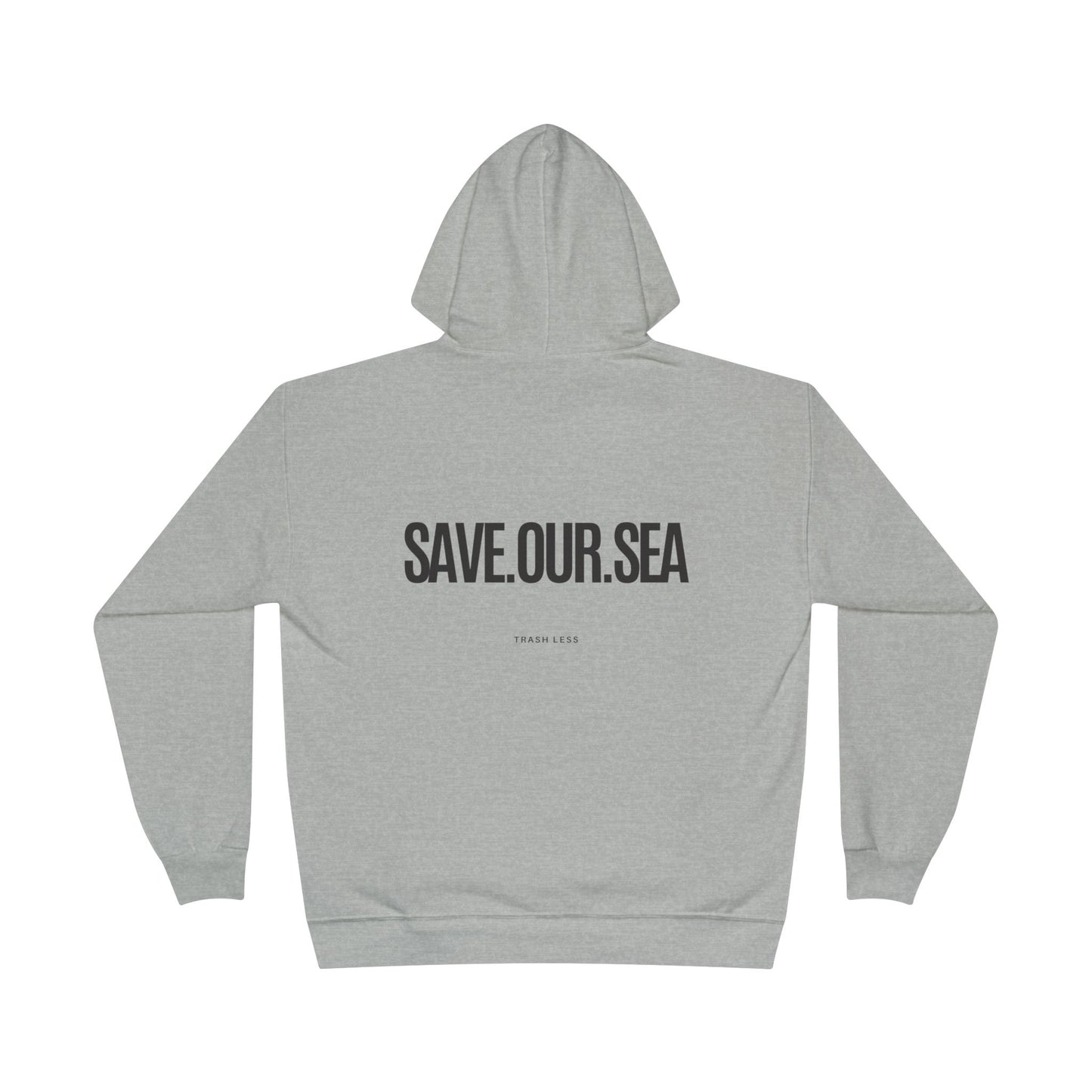 Eco Hoodie - Save Our Sea